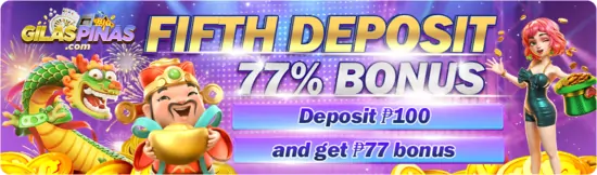 GILASPINAS 5TH DEPOSIT BONUS